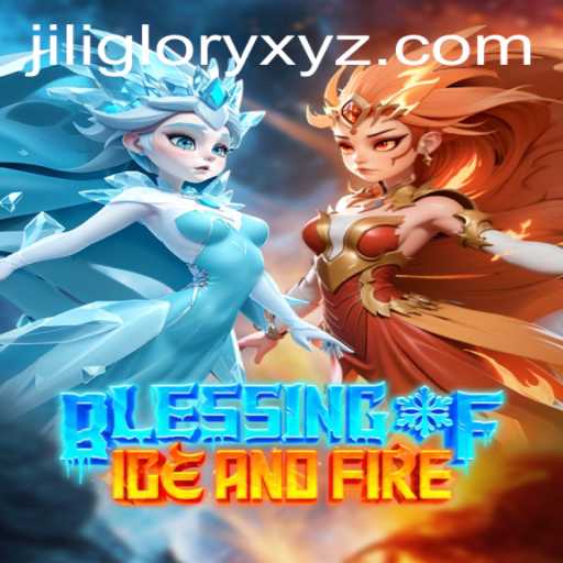 Blessing of Ice and Fire: A Thrilling Adventure in Gaming