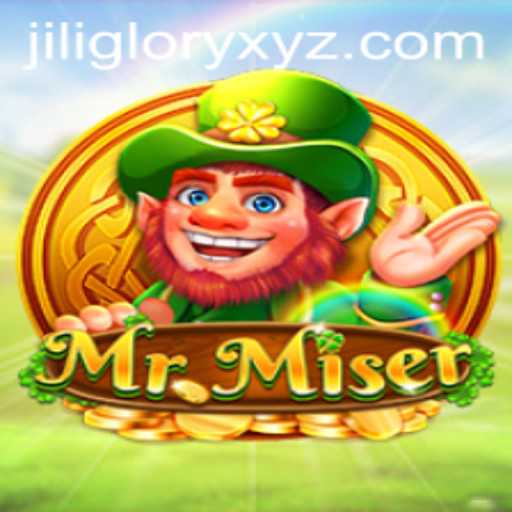 Unveiling MrMiser: A New Gaming Sensation Enwrapped in JILIGLORY